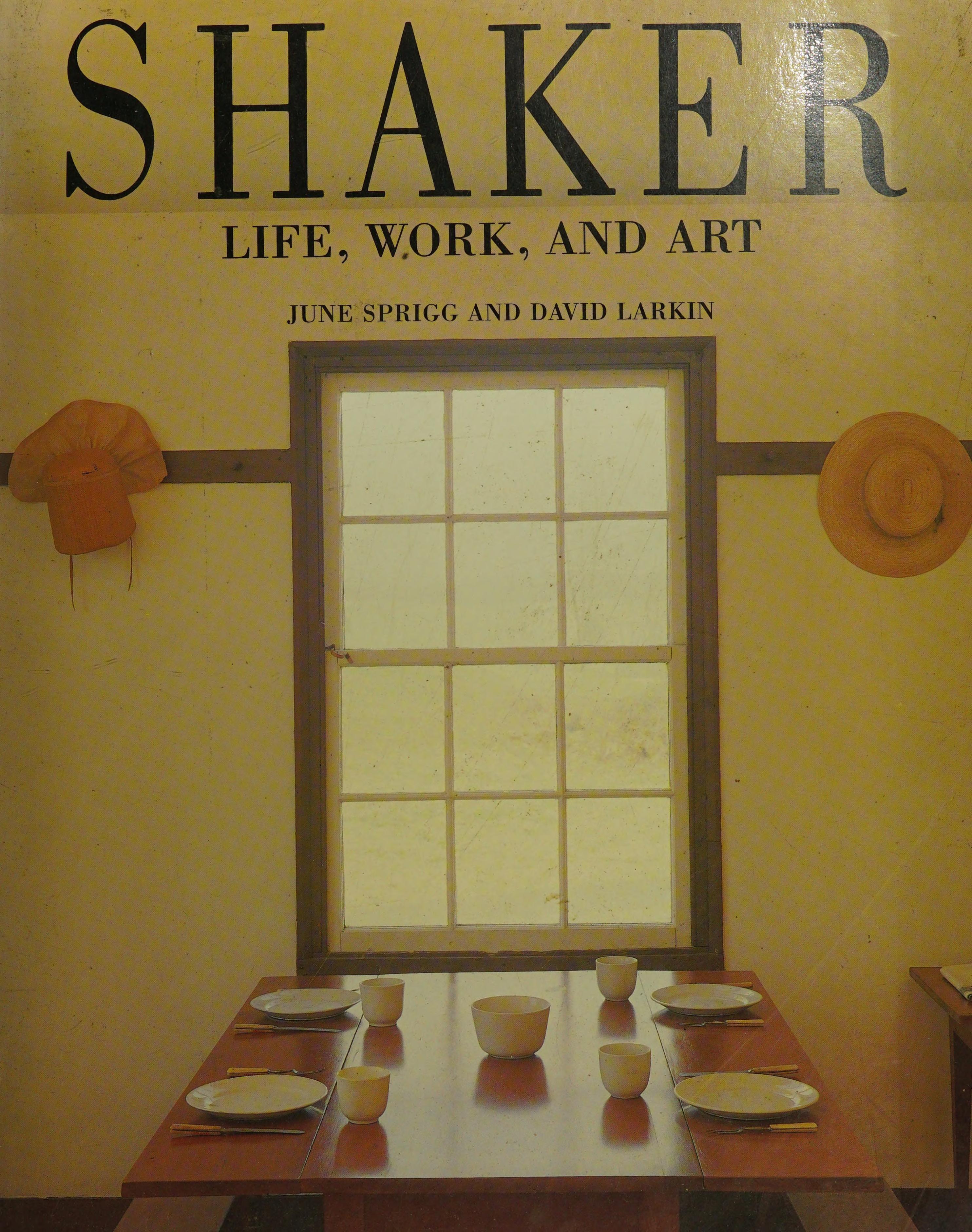 Shaker: Life, Work and Art