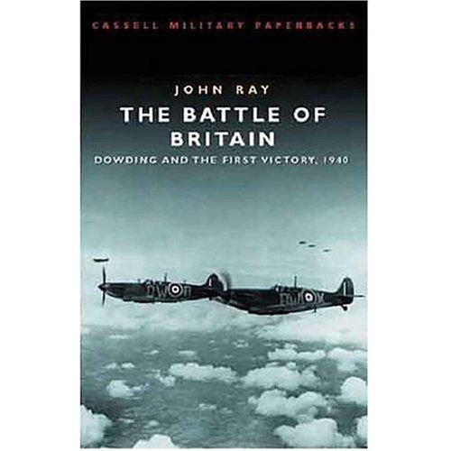 Cassell Military Classics: The Battle of Britain