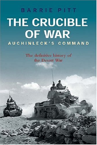 The Crucible of War Vol II - Auchinleck's Command