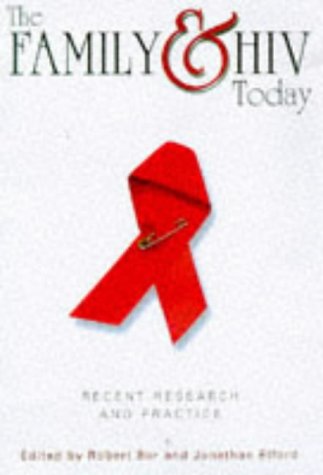 Family and HIV Today