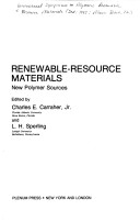 Renewable-Resource Materials: New Polymer Sources (Nonprofit Management And Finance) (Vol 33)