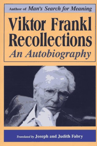 Viktor Frankl - Recollections