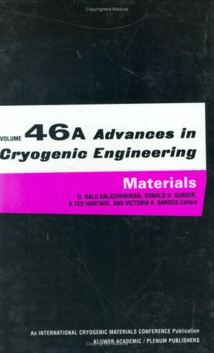 Advances In Cryogenic Engineering Materials