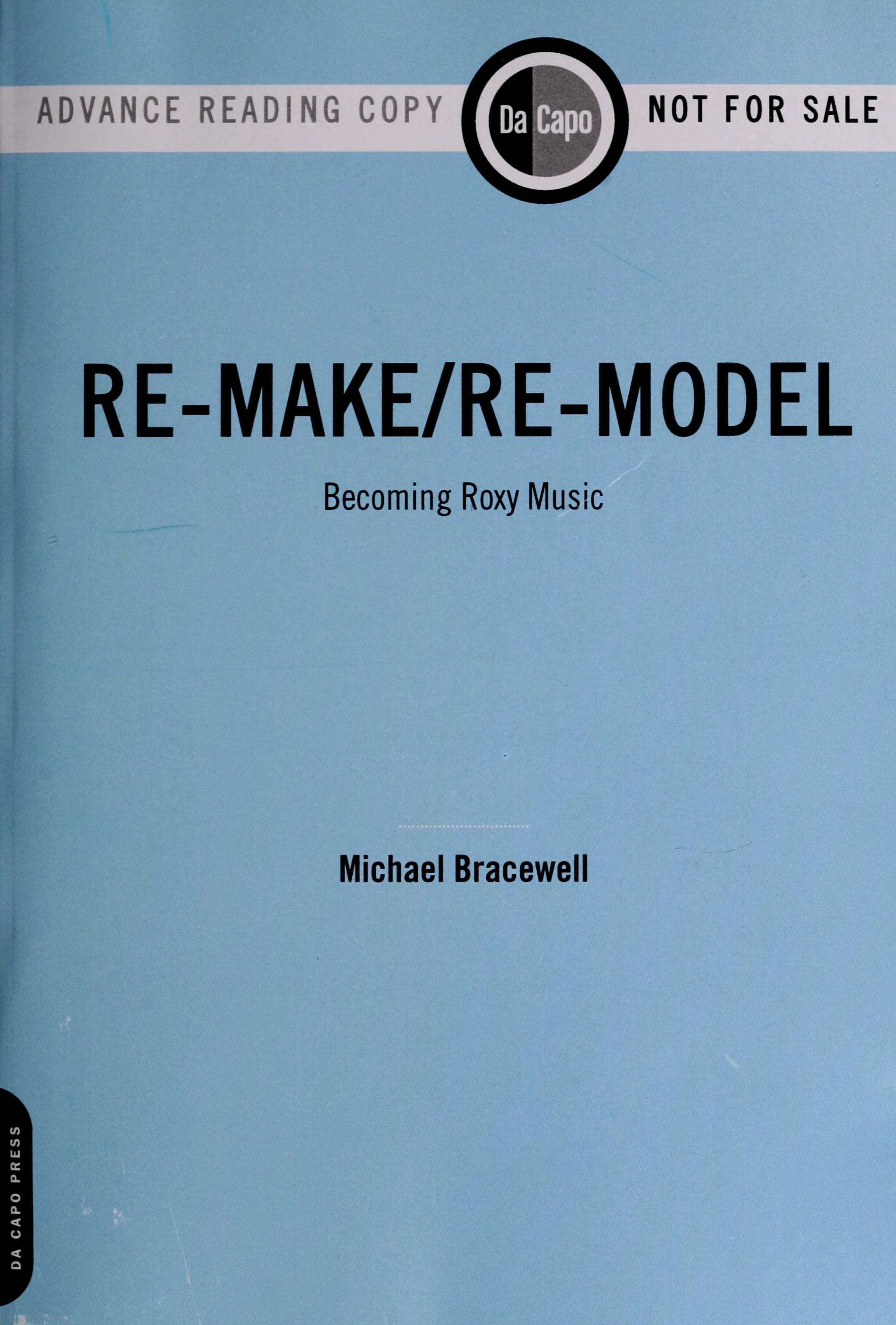 Re-Make/Re-Model
