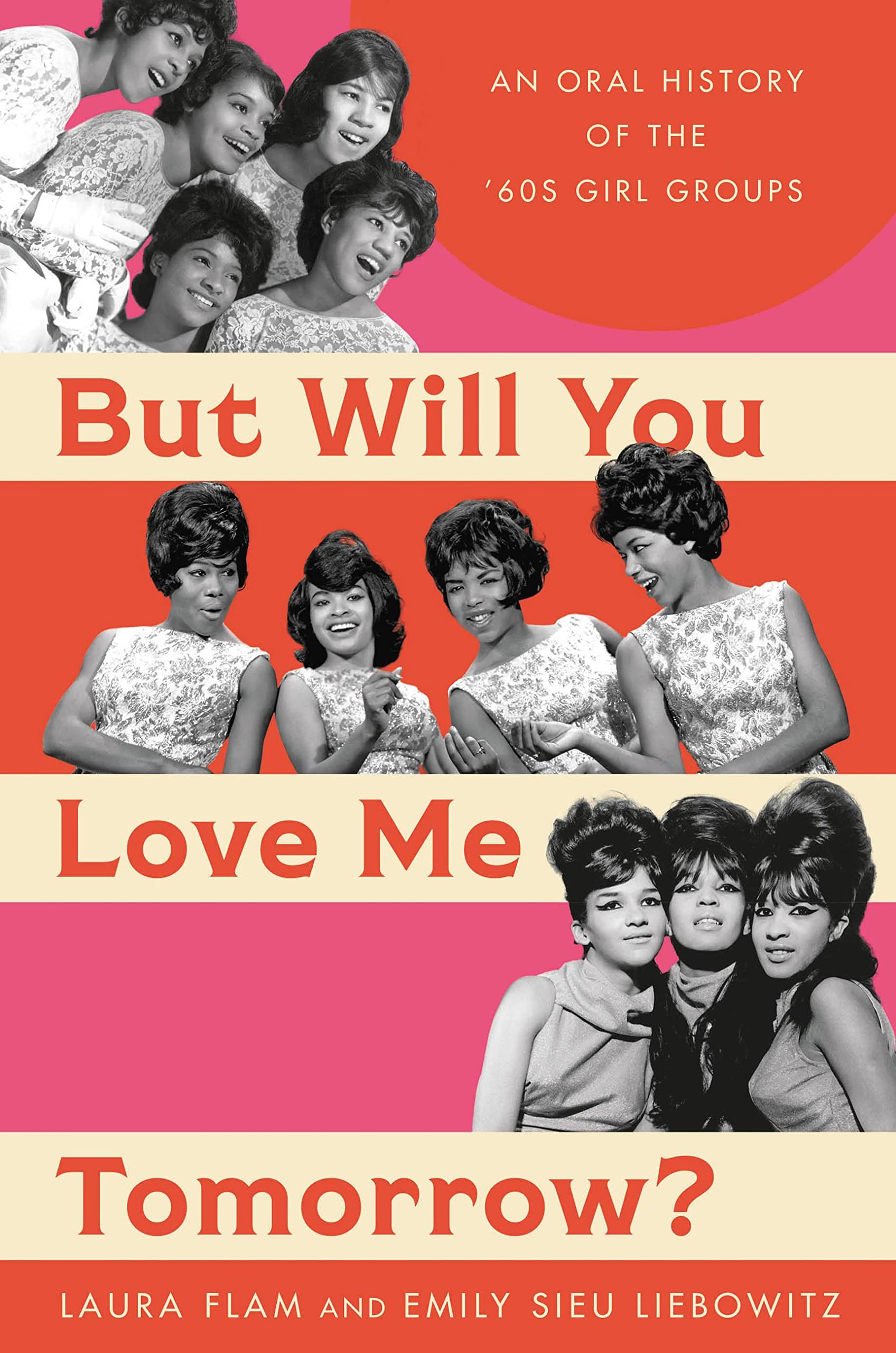 But Will You Love Me Tomorrow? by Laura Flam and Emily Sieu Liebowitz, ISBN 9780306829772