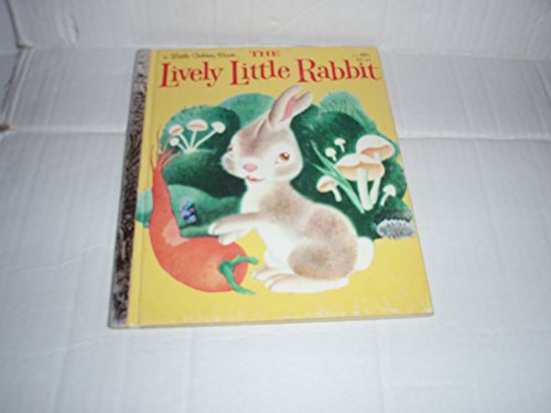 The Lively Little Rabbit