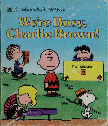 We'Re Busy, Charlie Brown!