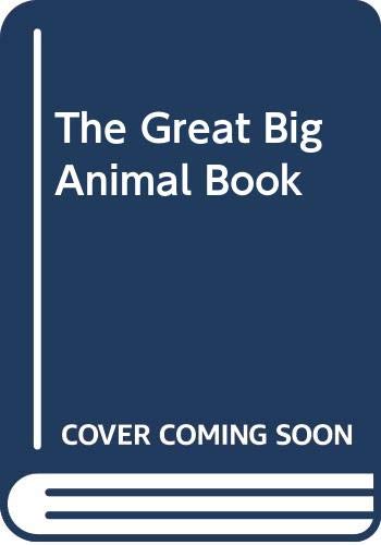 Great Big Animal Book