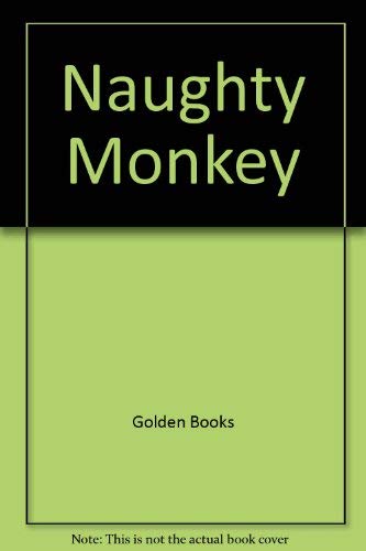 Naughty Monkey