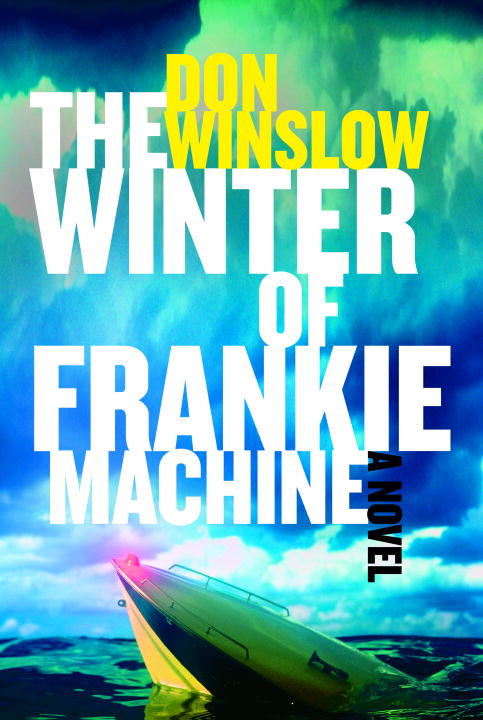 The Winter Of Frankie Machine by Don Winslow, ISBN 9780307266071