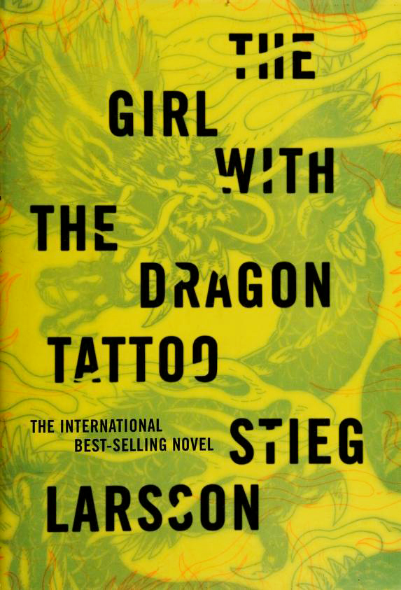 The Girl with the Dragon Tattoo by Stieg Larsson, ISBN 9780307269751