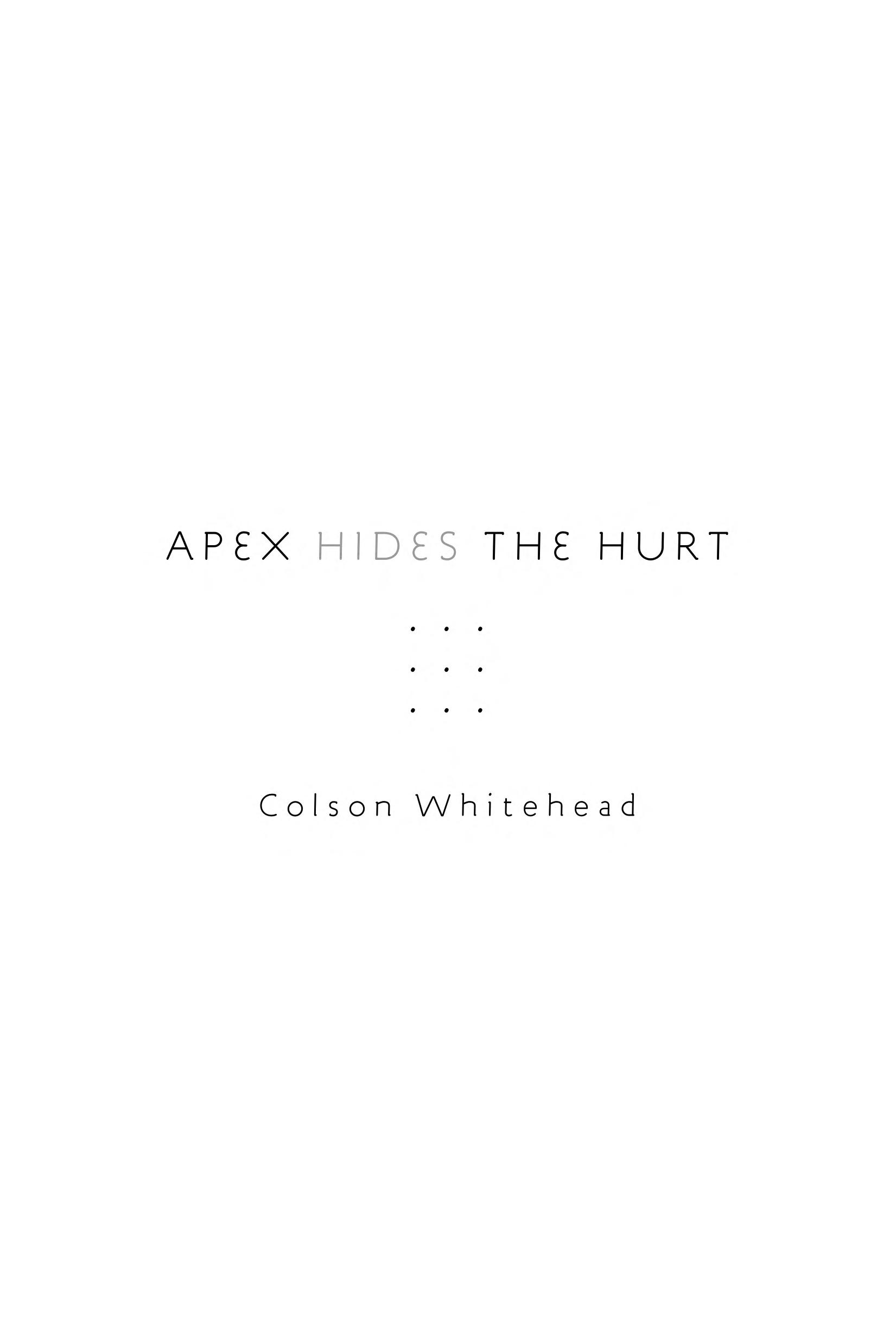 Apex Hides the Hurt