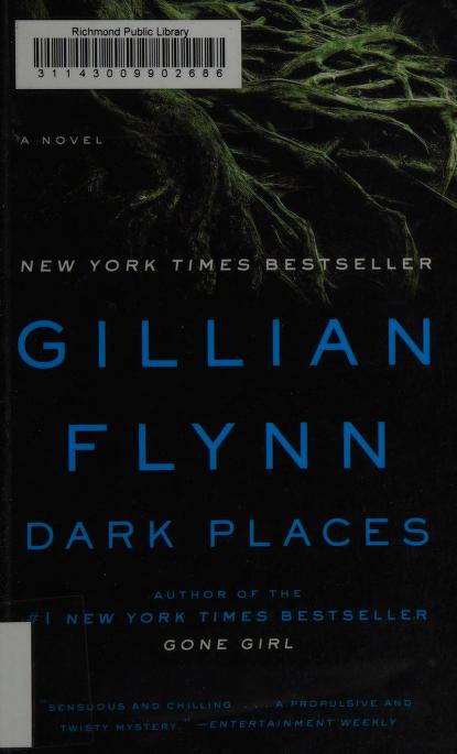 Dark Places by Gillian Flynn, ISBN 9780307341570