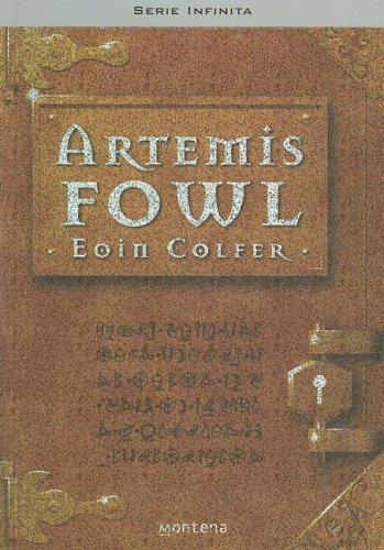 ARTEMIS FOWL. EL MUNDO SUBTERRANEO