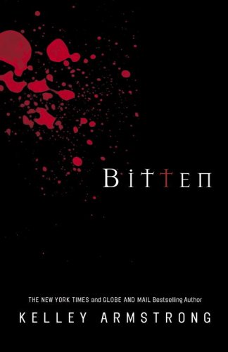 Bitten by KELLEY ARMSTRONG, ISBN 9780307358035
