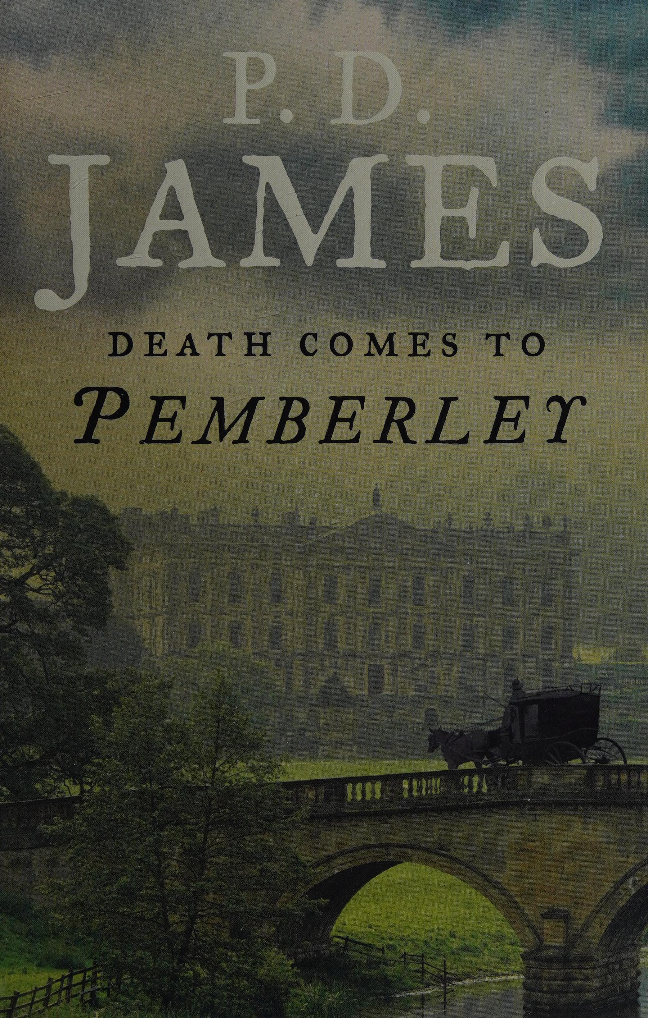 Death Comes to Pemberley by P. D. James, ISBN 9780307362032