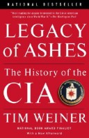 Legacy of Ashes by Tim Weiner, ISBN 9780307389008