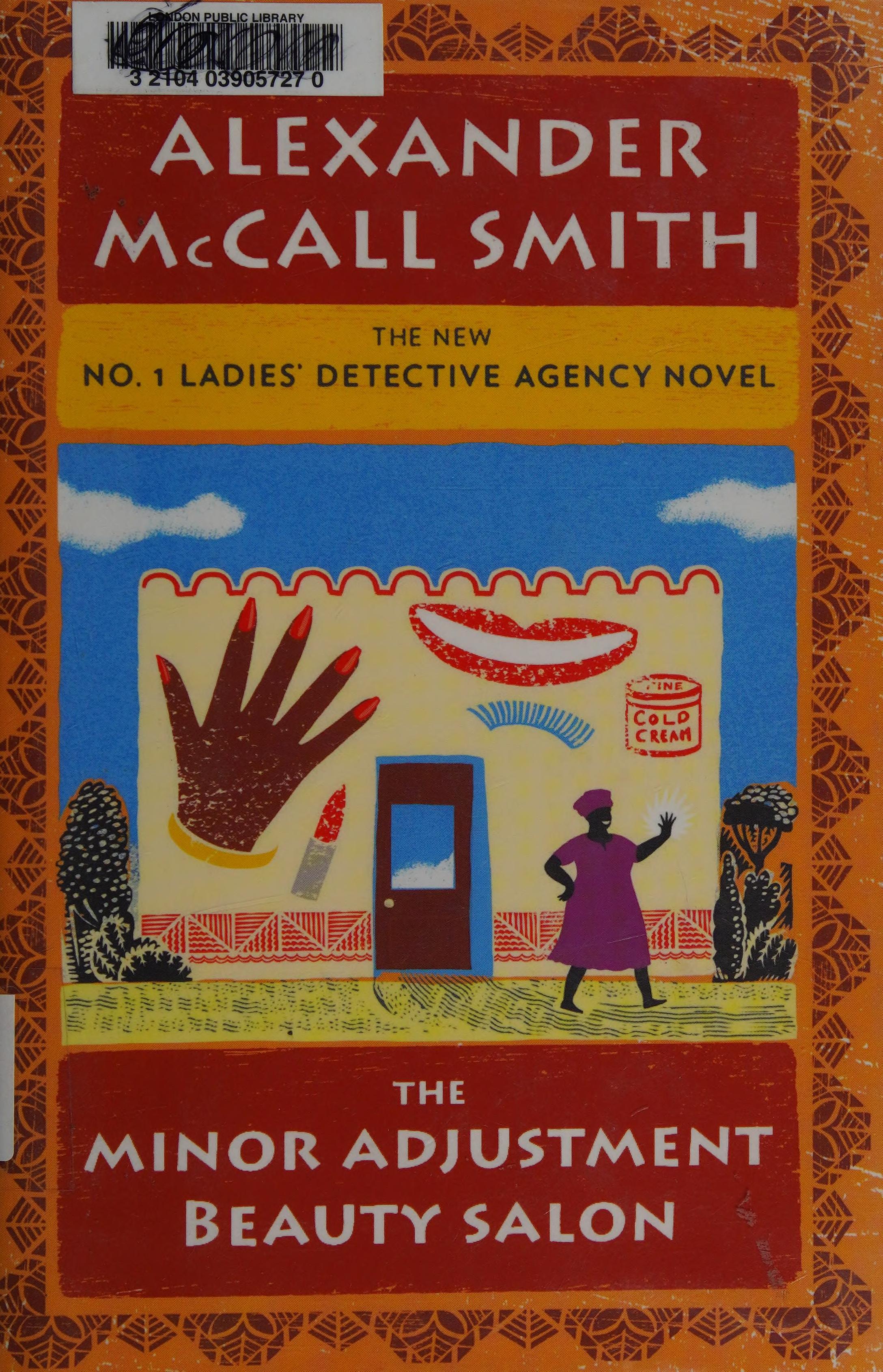 The Minor Adjustment Beauty Salon by ALEXANDER MCCALL SMITH, ISBN 9780307398307