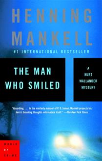 The Man Who Smiled by Henning Mankell, ISBN 9780307400918