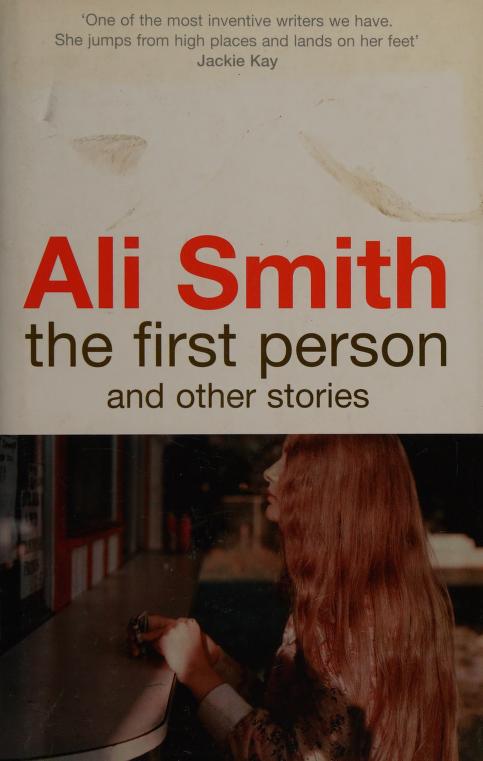 The First Person and Other Stories