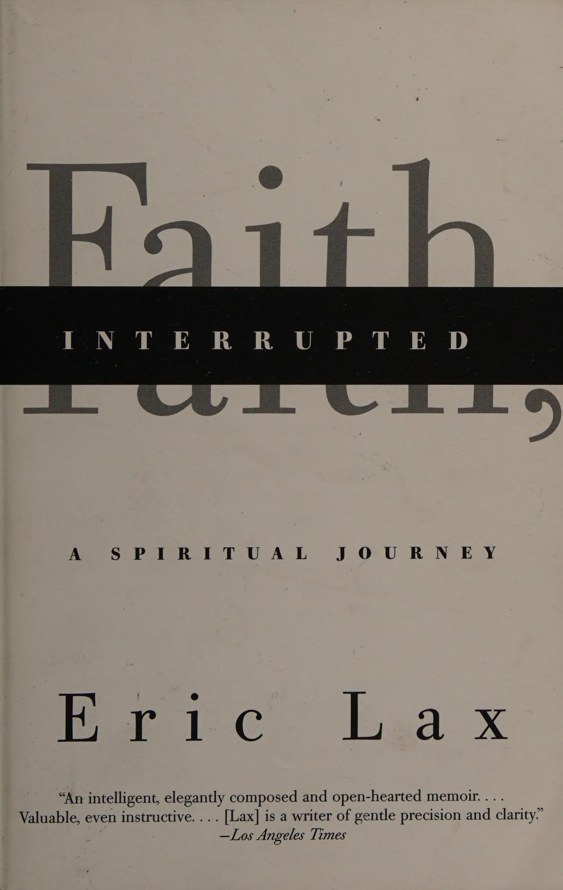 Faith, Interrupted
