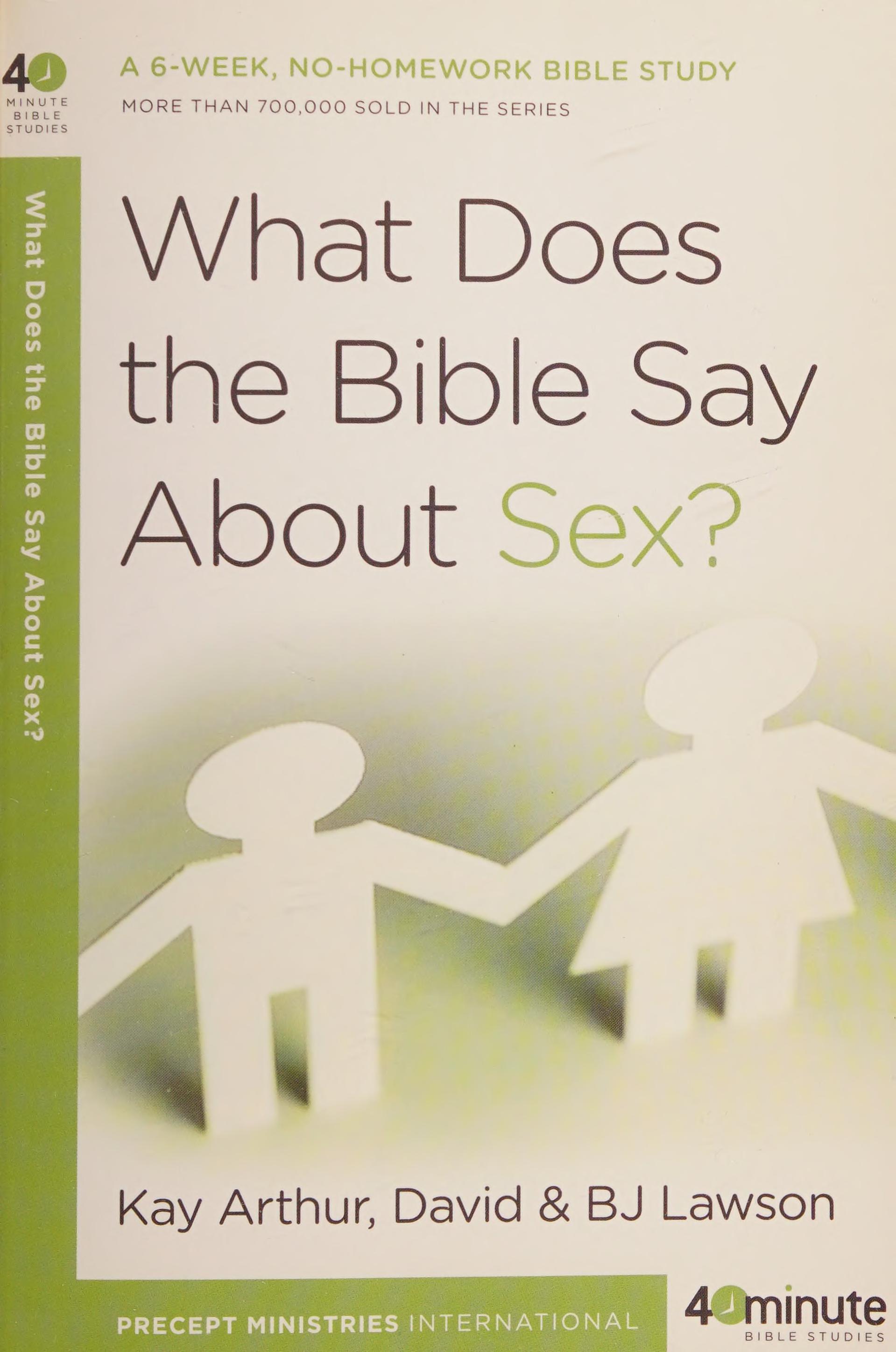 What Does The Bible Say About Sex?