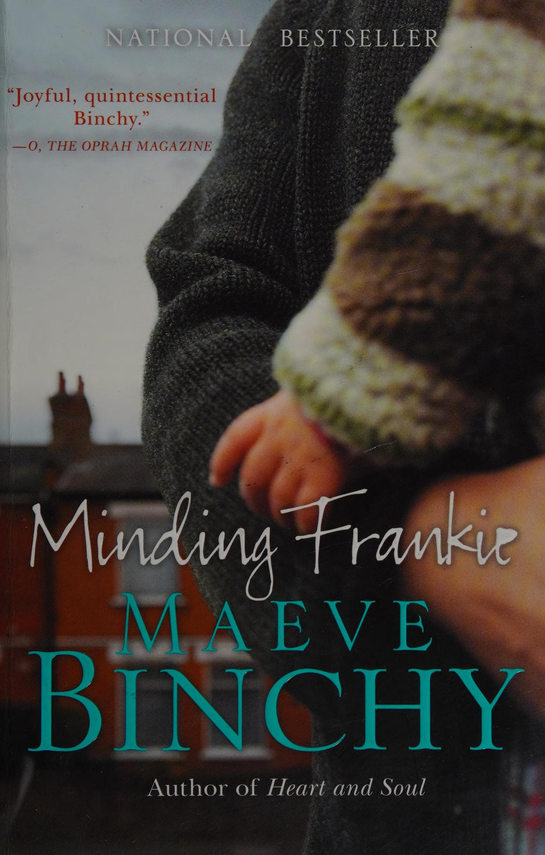 Minding Frankie by Maeve Binchy, ISBN 9780307475480