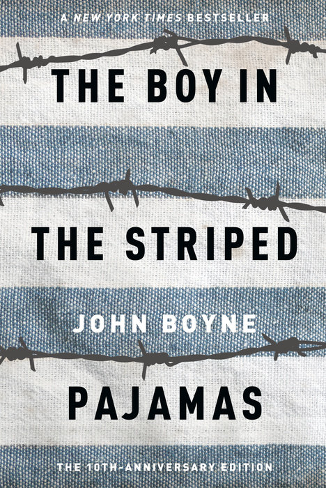 The Boy In The Striped Pajamas by John Boyne, ISBN 9780307494238