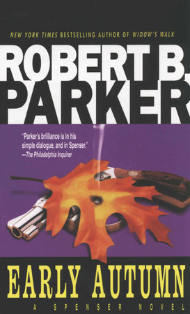 Early Autumn by Robert B. Parker, ISBN 9780307569462