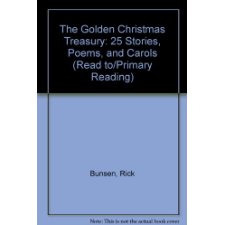 The Golden Christmas Treasury: 25 Stories, Poems, And Carols