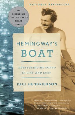 Hemingway's Boat by Paul Hendrickson, ISBN 9780307700537