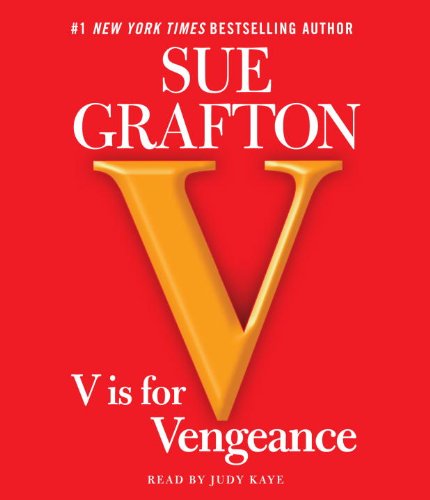 V Is for Vengeance by Sue Grafton, ISBN 9780307704238
