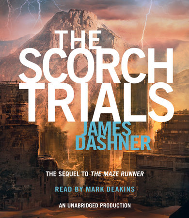 The Scorch Trials (Maze Runner, Book Two)