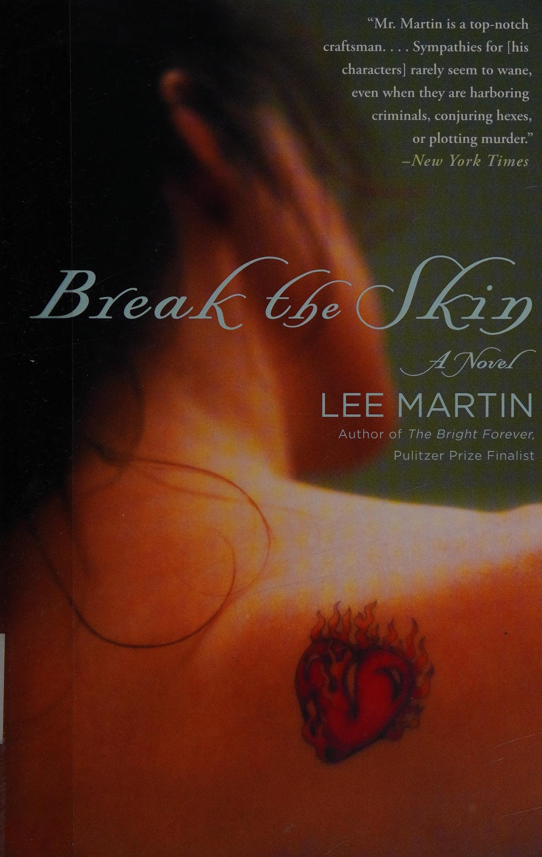 Break the Skin