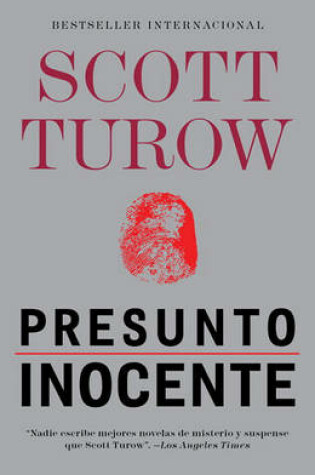 Presunto Inocente by Scott Turow, ISBN 9780307743541