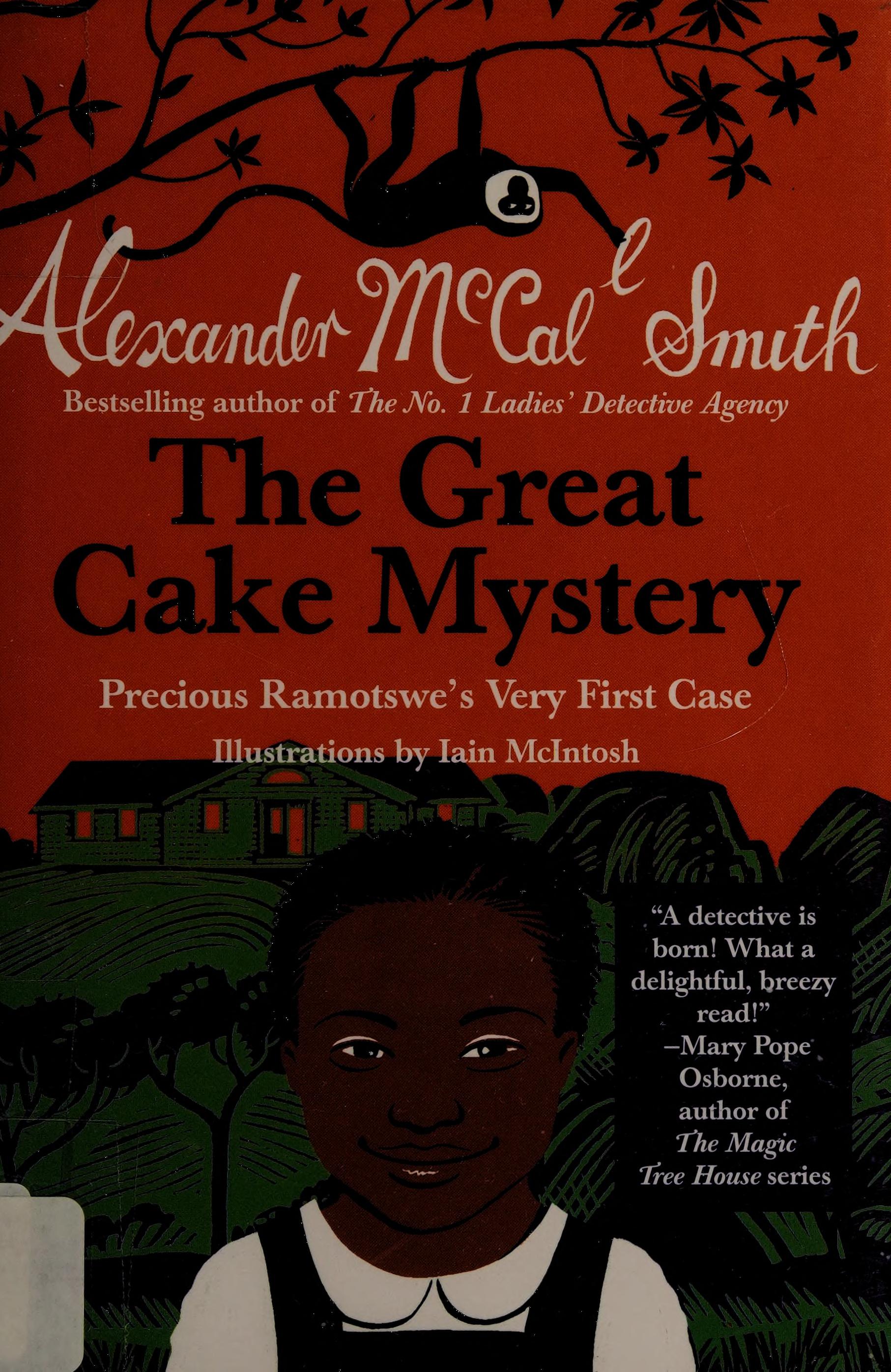The Great Cake Mystery: Precious Ramotswe'S Very First Case