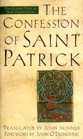 The Confession Of Saint Patrick