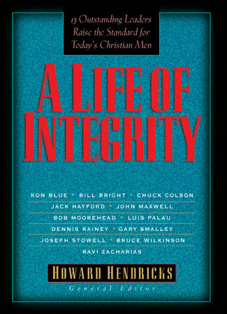A Life Of Integrity