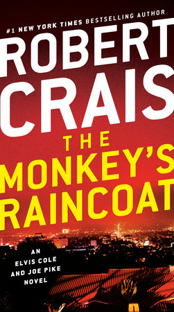 The Monkey's Raincoat by Robert Crais, ISBN 9780307789983