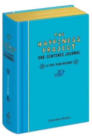 The Happiness Project One-Sentence Journal