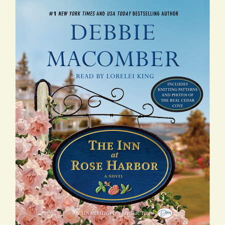The Inn at Rose Harbor by Debbie Macomber, ISBN 9780307939258