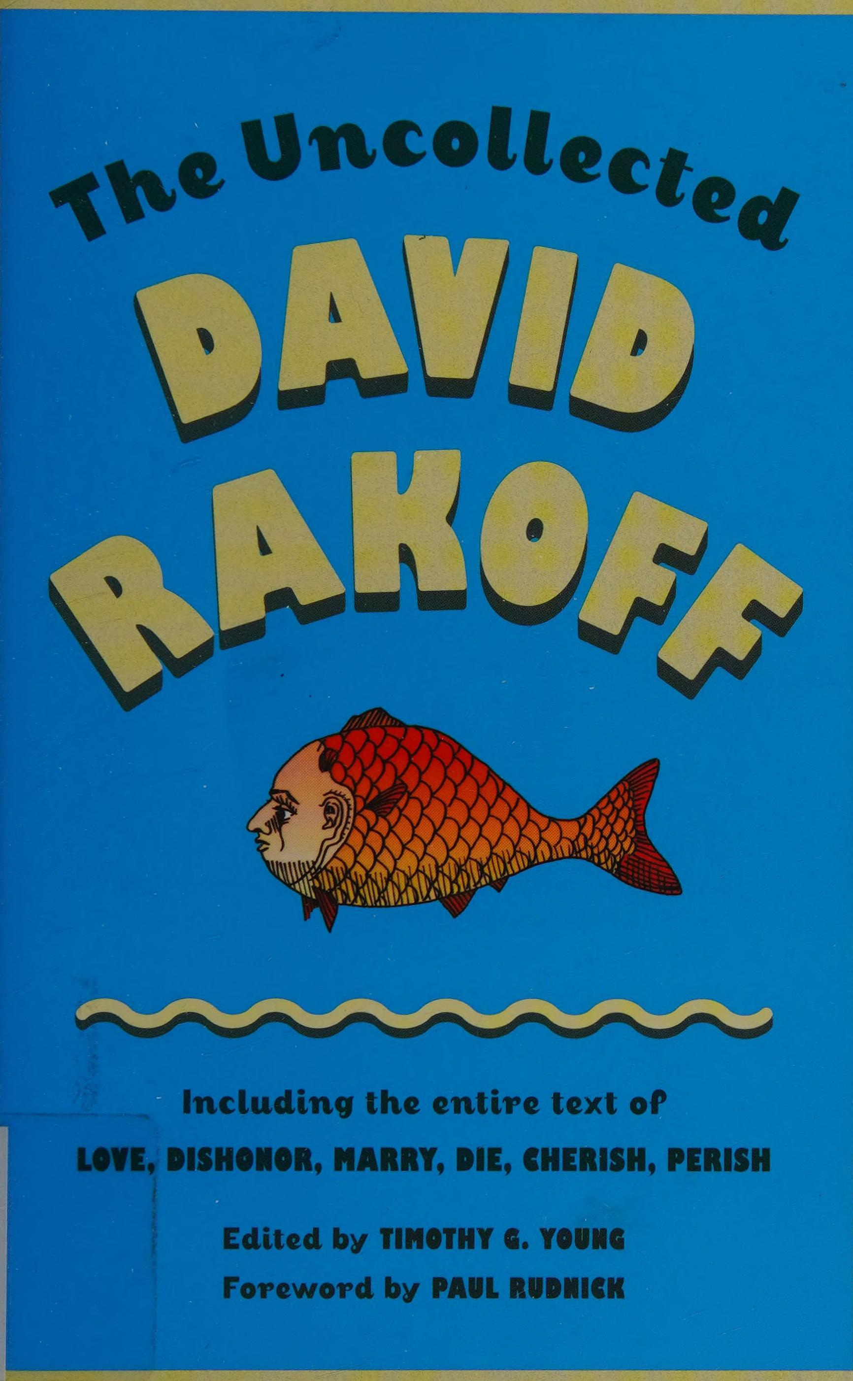 The Uncollected David Rakoff