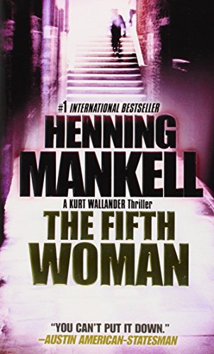 The Fifth Woman by Henning Mankell, ISBN 9780307946669