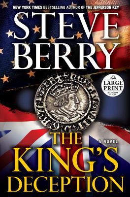 The King's Deception by STEVE BERRY, ISBN 9780307990945