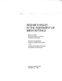 Research Issues in the Assessment of Birth Settings
