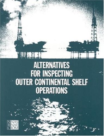 Alternatives for Inspecting Outer Continental Shelf Operations