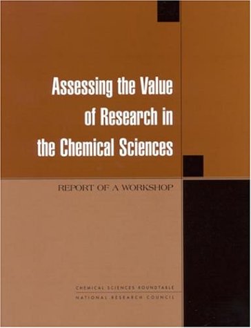Assessing The Value Of Research In The Chemical Sciences