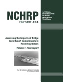 Assessing The Impacts Of Bridge Deck Runoff Contaminants In Receiving Waters