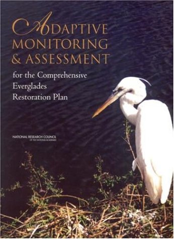 Adaptive monitoring & assessment for the comprehensive Everglades restoration plan
