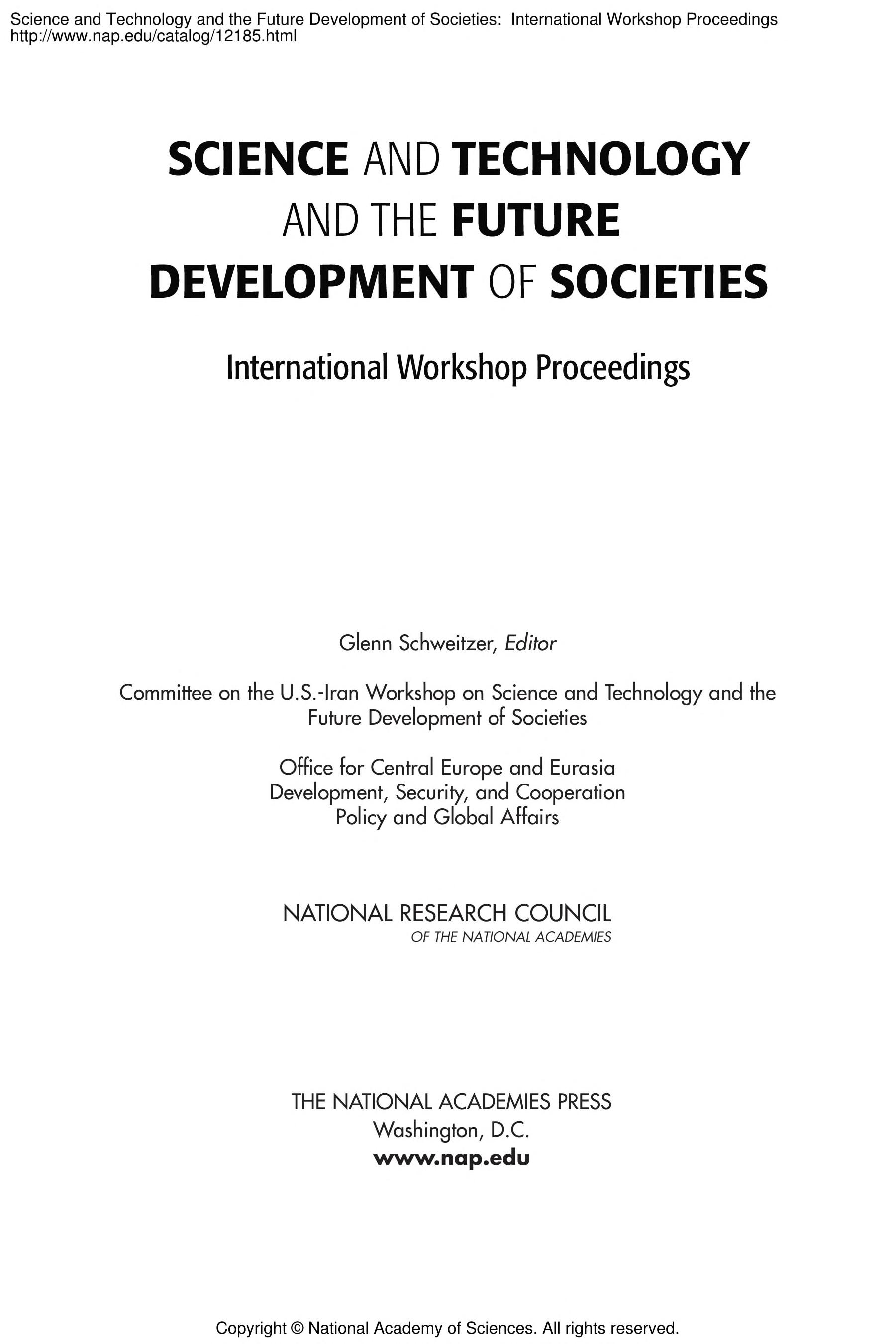 Science And Technology And The Future Development Of Societies